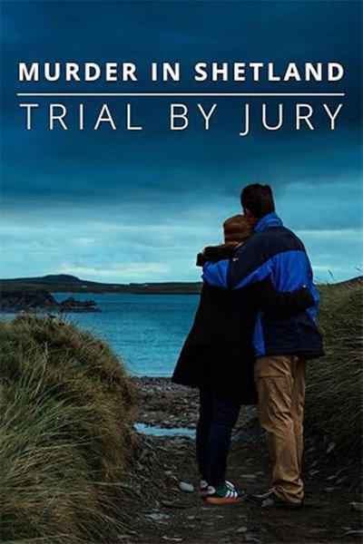 Póster de Murder in Shetland: Trial by Jury