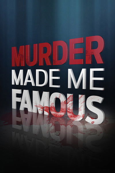 Póster de Murder Made Me Famous
