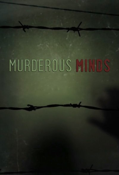 Póster de Murderous Minds: Inside Serial Killers