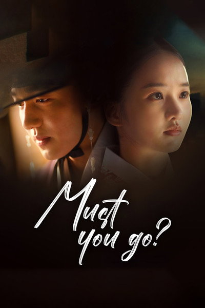 Póster de Must You Go?