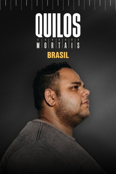 Póster de My 600-lb Life: Brazil