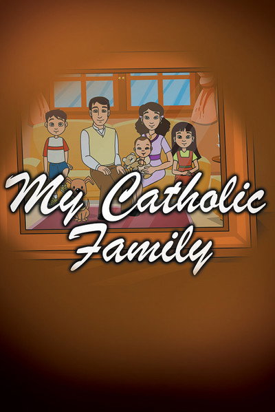 Póster de My Catholic Family