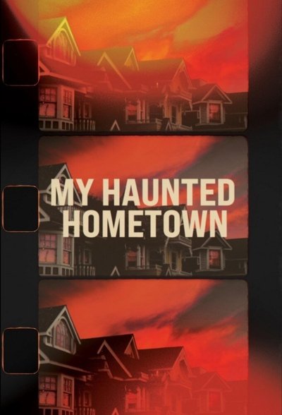 Póster de My Haunted Hometown