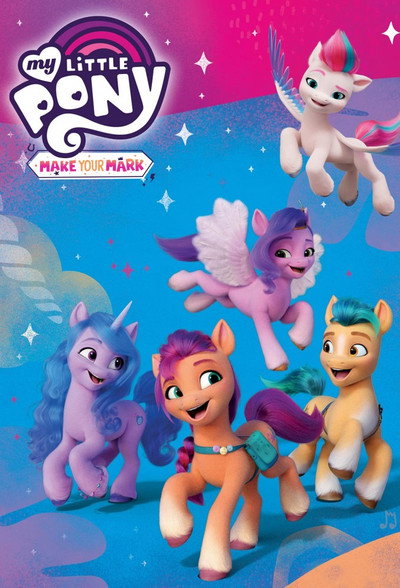 Póster de My Little Pony: Make Your Mark