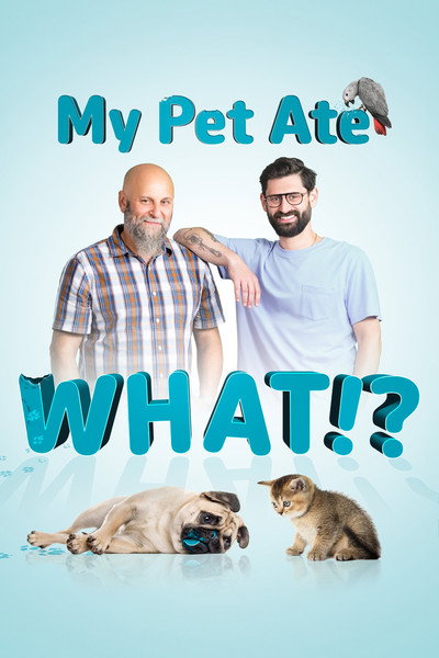 Póster de My Pet Ate What!?