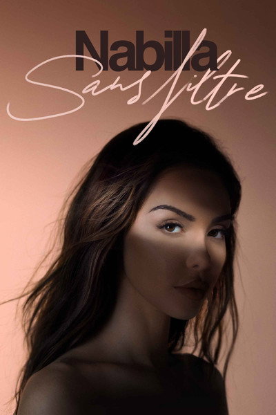 Póster de Nabilla : Sans Filtre
