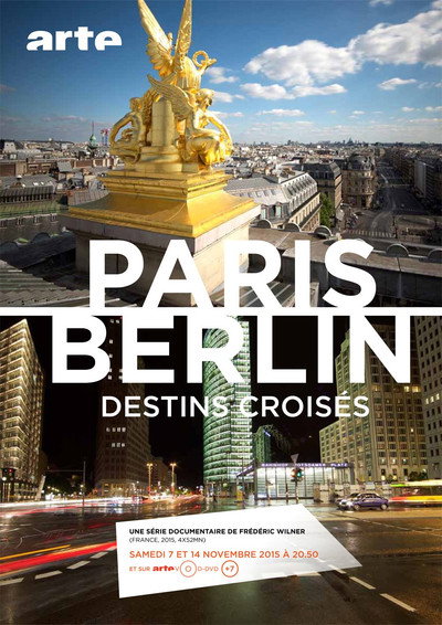 Póster de Nachbarschaftsgeschichten Paris Berlin