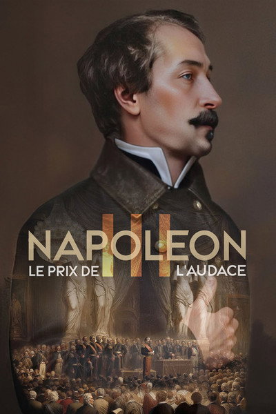 Póster de Napoléon III, le prix de l'audace