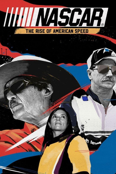 Póster de NASCAR: The Rise of American Speed