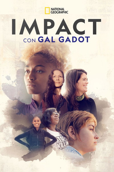 Póster de National Geographic Presents: Impact with Gal Gadot