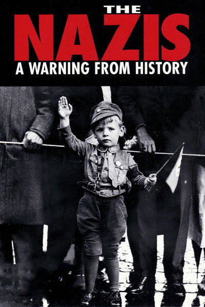 Póster de Nazis: Un aviso de la historia