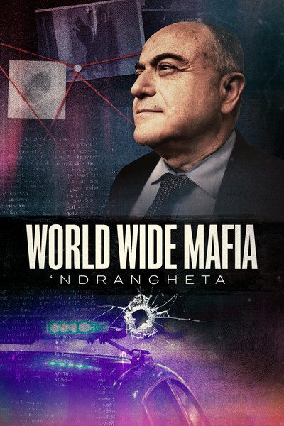 Póster de Ndrangheta, World Wide Mafia