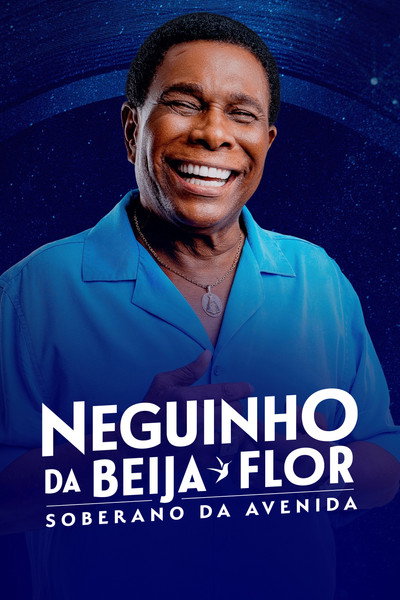 Póster de Neguinho da Beija-Flor Soberano da Avenida