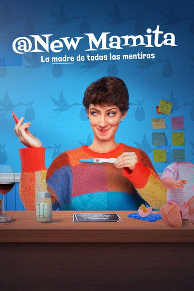 Póster de @New mamita, la madre de todas las mentiras