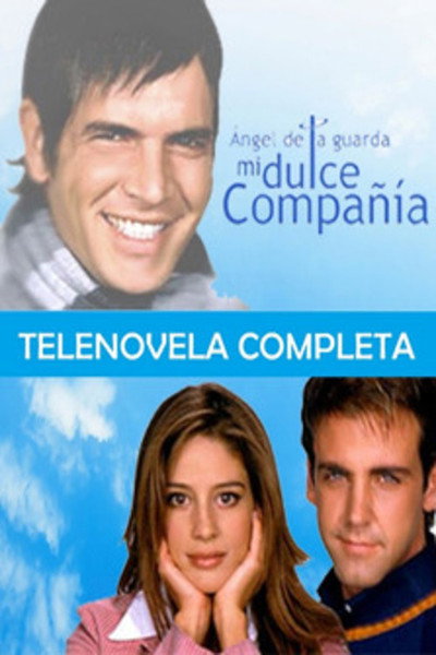 Póster de Ángel de la guarda, mi dulce compañía
