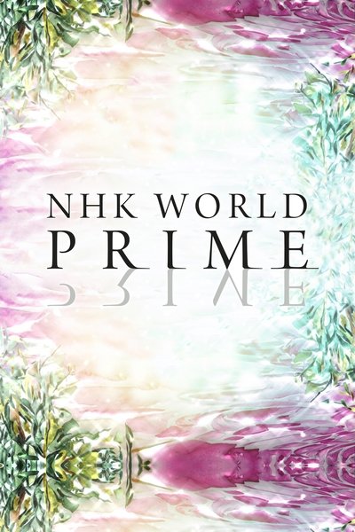 Póster de NHK WORLD PRIME