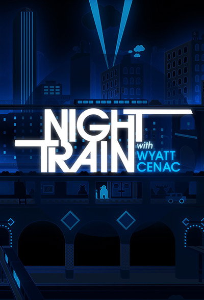 Póster de Night Train with Wyatt Cenac