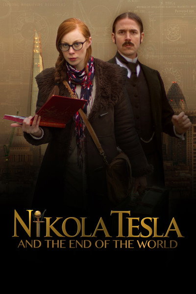 Póster de Nikola Tesla and the End of the World