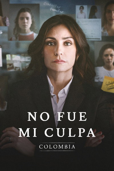 Póster de No fue mi culpa: Colombia