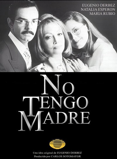 Póster de No tengo madre