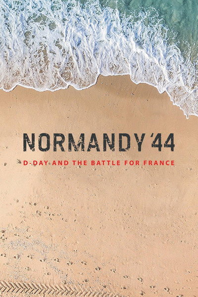 Póster de Normandy '44: D-Day and the Battle for France