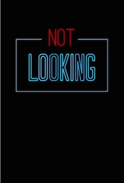 Póster de Not Looking