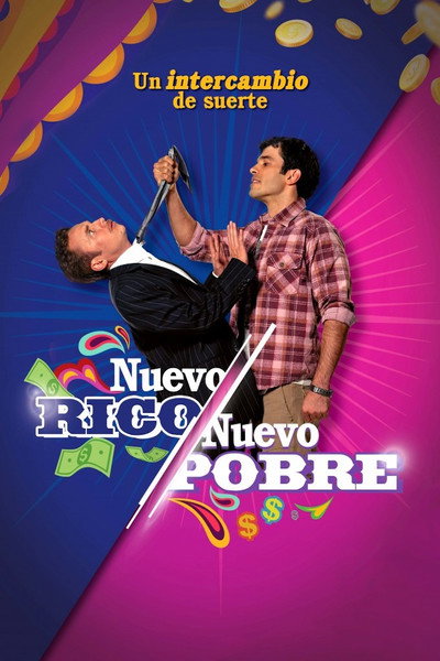 Póster de Nuevo rico, nuevo pobre