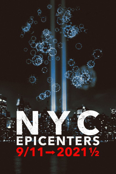 Póster de NYC Epicenters 9/11-2021½