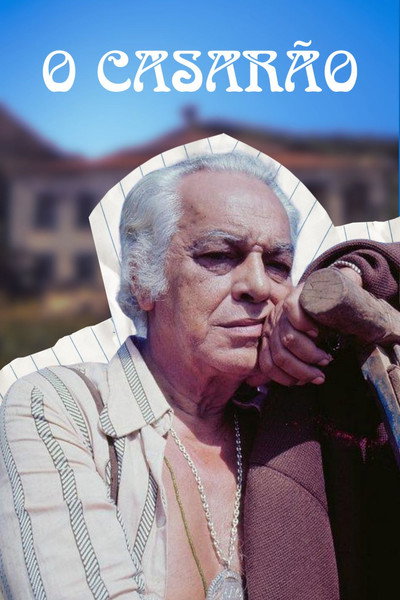 Póster de O Casarão