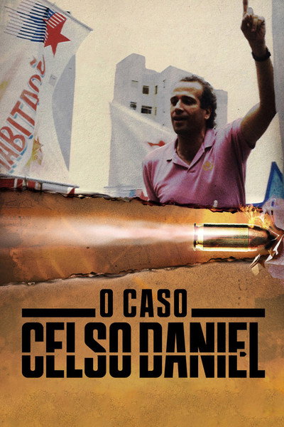 Póster de O Caso Celso Daniel