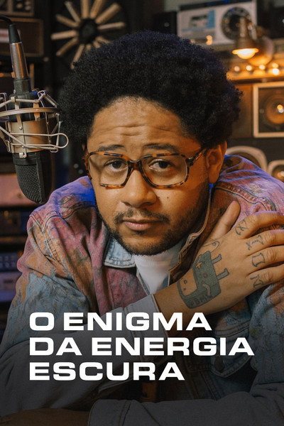 Póster de O Enigma da Energia Escura