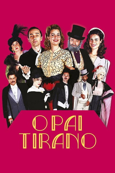 Póster de O Pai Tirano