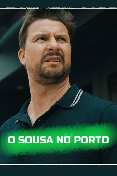 Póster de O Sousa no Porto
