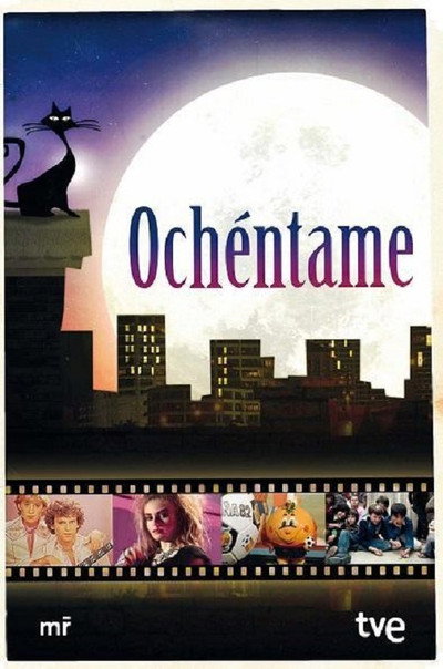 Póster de Ochéntame... otra vez