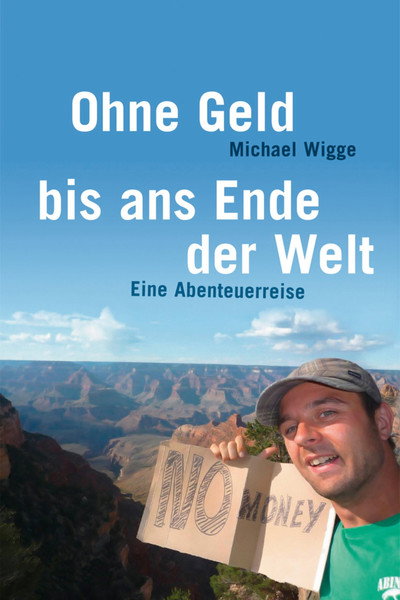 Póster de Ohne Geld bis ans Ende der Welt