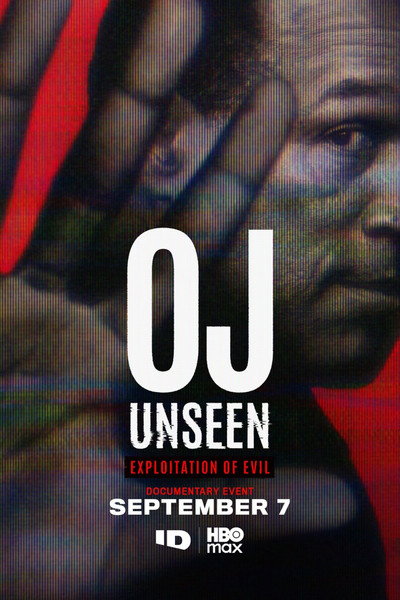 Póster de OJ Unseen: Exploitation of Evil