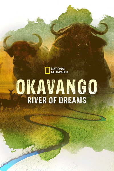 Póster de Okavango: River of Dreams