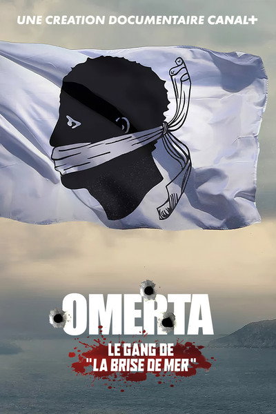 Póster de Omerta, le gang de la Brise de Mer