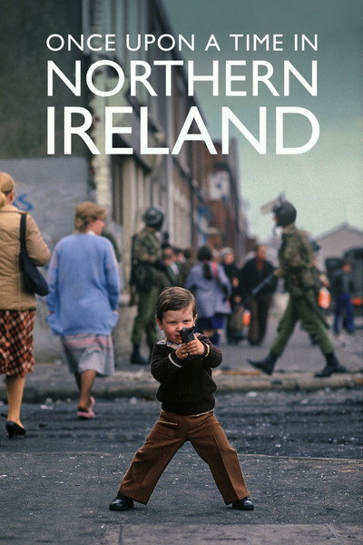 Póster de Once Upon a Time in Northern Ireland