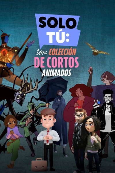 Póster de Only You: An Animated Shorts Collection