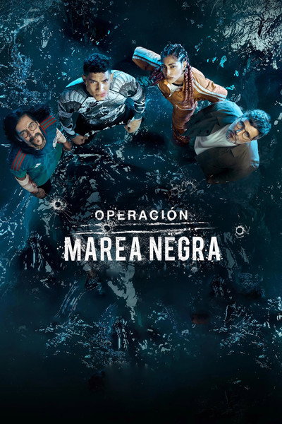 Póster de Operación Marea Negra