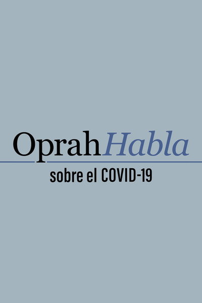 Póster de Oprah habla sobre el COVID-19