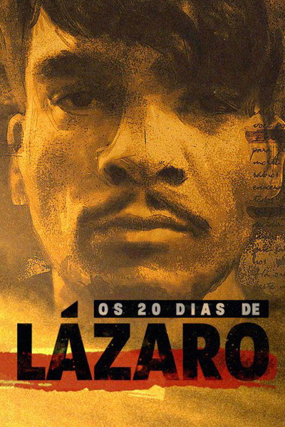 Póster de Os 20 dias de Lázaro