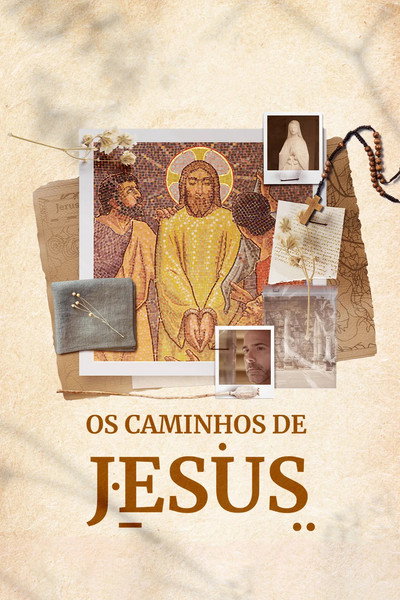 Póster de Os Caminhos de Jesus