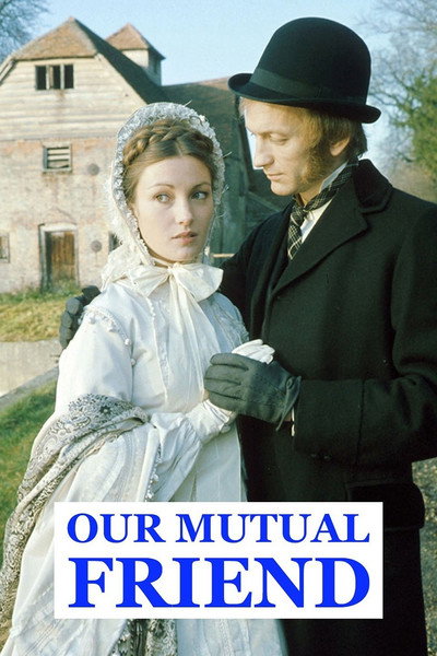 Póster de Our Mutual Friend