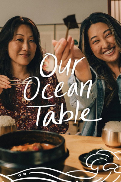 Póster de Our Ocean Table