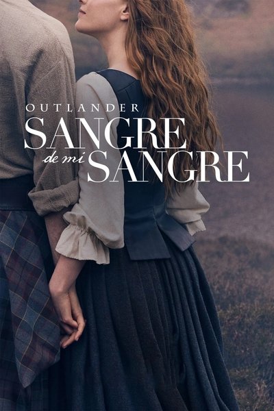 Póster de Outlander: Sangre de mi sangre