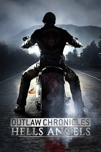 Póster de Outlaw Chronicles: Hells Angels