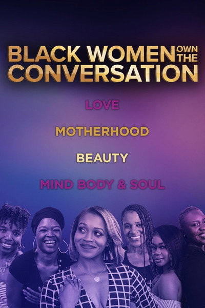 Póster de OWN Spotlight: Black Women OWN the Conversation