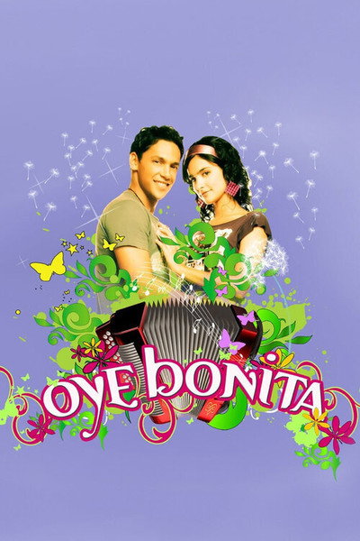Póster de Oye Bonita